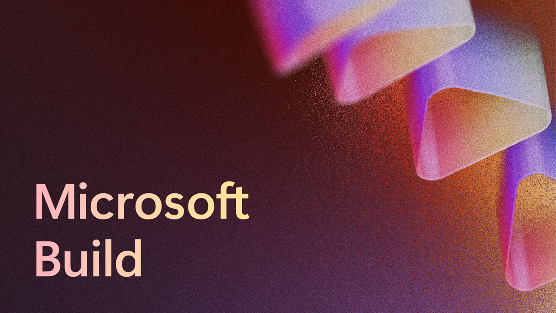 Microsoft Build 2025 Wrapped
