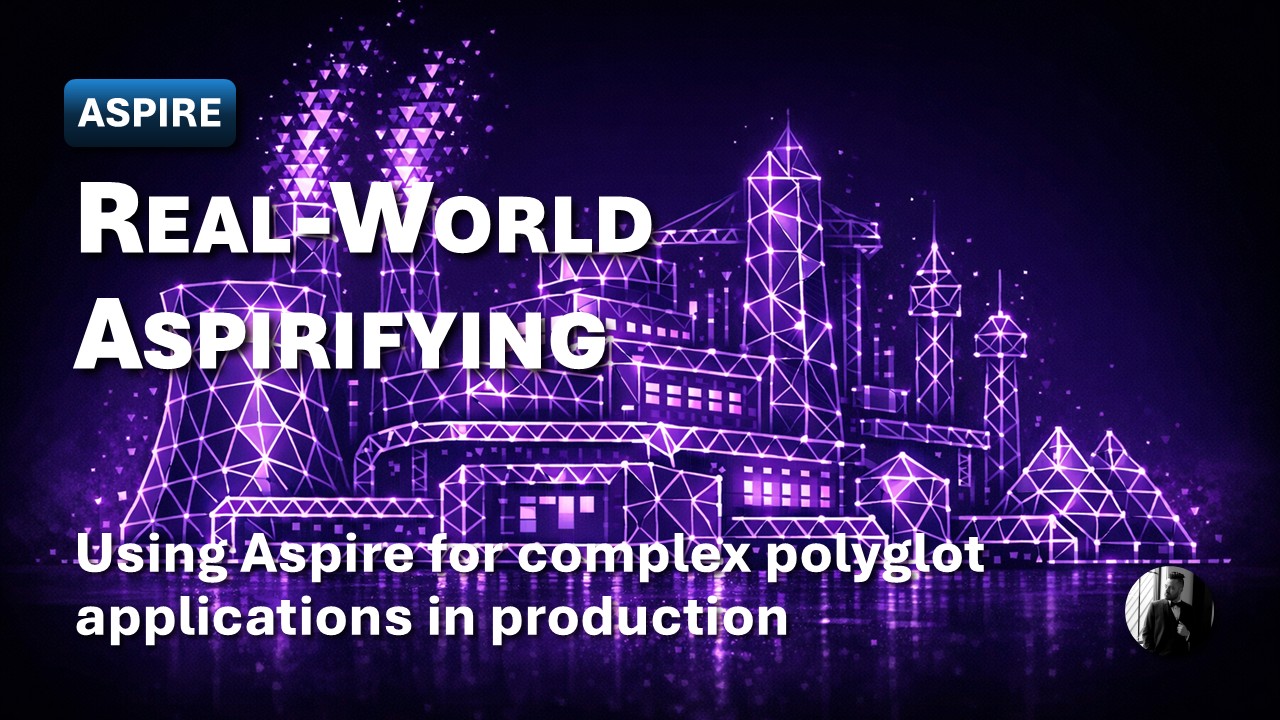 Real-World Aspireifying